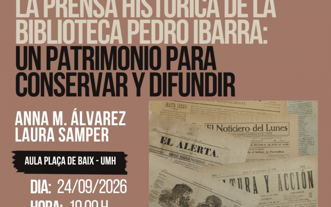 (Español) El Aula Plaça de Baix acoge una conferencia sobre la prensa histórica de Elche