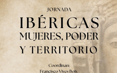 Jornada: Ibéricas. Mujeres, poder y territorio